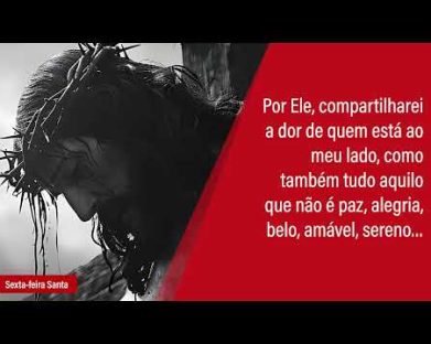 Sexta-feira da Paixão do Senhor Jesus Cristo