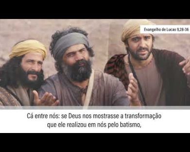 Evangelho de 6 de agosto