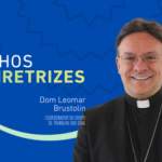 Conheça o caminho proposto pelas Diretrizes Gerais da Ação Evangelizadora da Igreja no Brasil 2026-2032