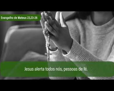 Evangelho de 25 de agosto