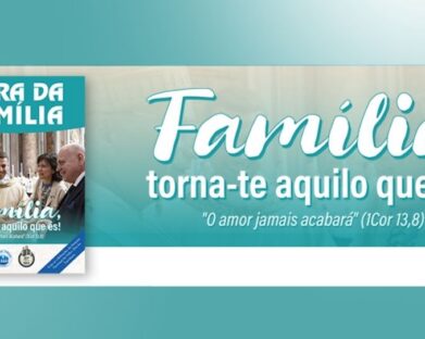 Comissão para a Vida e a Família da CNBB motiva celebração da Semana Nacional da Família, a partir de 9 de agosto
